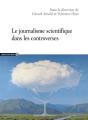 Le Journalisme Scientifique Dans Les Controverses - Preview