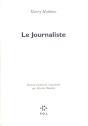 Le Journaliste - Preview