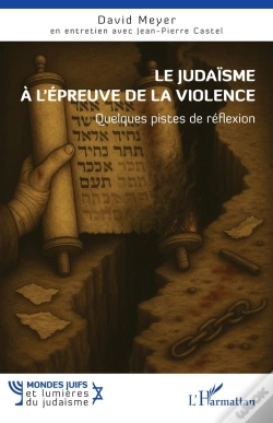 Capa do artigo Le Judaïsme À L'Épreuve De La Violence : Quelques Pistes De Réflexion