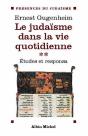 Le Judaïsme Dans La Vie Quotidienne - Tome 2 : Études Et Responsa - Preview
