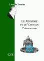 Le Judaisme Et Le Vatican ; Une Tentative De Subversion Spirituelle ? - Preview