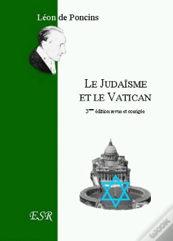 Capa do artigo Le Judaisme Et Le Vatican ; Une Tentative De Subversion Spirituelle ?