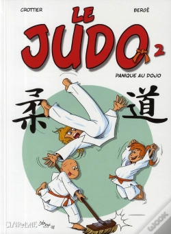 Capa do artigo Le Judo T.2 ; Panique Au Dojo