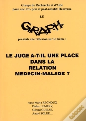 Capa do artigo Le Juge A-T-Il Une Place Dans La Relation Médecin-Malade ?