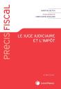Le Juge Judiciaire Et L'Impôt (2e Édition) - Preview