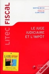 Le Juge Judiciaire Et L'Impôt