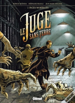Capa do artigo Le Juge Sans Terre Tome 2 ; Pages Mortelles