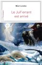 Le Juif Errant Est Arrivé - Preview