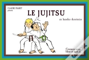 Capa do artigo Le Jujitsu T.2 En Bandes Dessinées ; Ceintures Verte, Bleue Et Marron