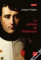 Le Jumeau De L'Empereur