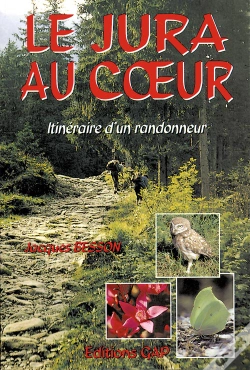 Capa do artigo Le Jura Au Coeur : Itineraire D'Un Randonneur