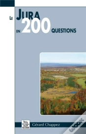 Capa do artigo Le Jura En 200 Questions