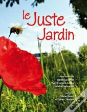 Le Juste Jardin