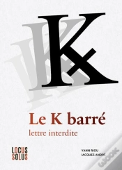 Capa do artigo Le K Barré : Lettre Interdite