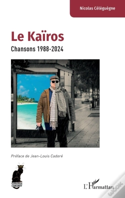 Capa do artigo Le Kaïros : Chansons 1988-2024