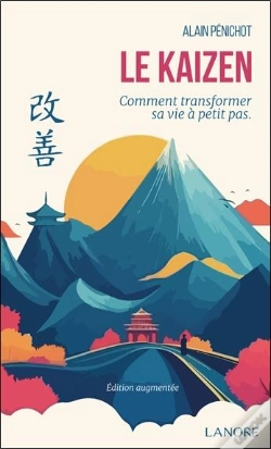 Capa do artigo Le Kaizen : Comment Transformer Sa Vie À Petits Pas