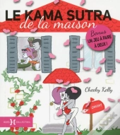 Le Kama Sutra De La Maison