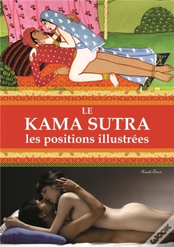 Capa do artigo Le Kama Sutra ; Les Positions Illustrées