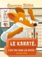 Le Karate, C'Est Pas Pour Les Rates N 34 (Ed 2016) - Preview