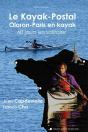 Le Kayak-Postal, Oloron-Paris En Kayak - Preview
