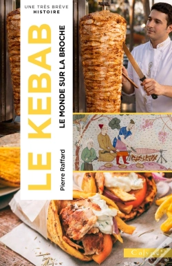 Capa do artigo Le Kebab : Le Monde Sur La Broche