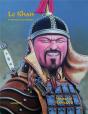 Le Khan, Empereur Des Steppes - Preview
