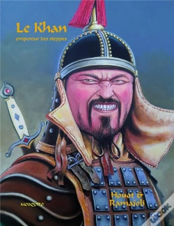 Capa do artigo Le Khan, Empereur Des Steppes