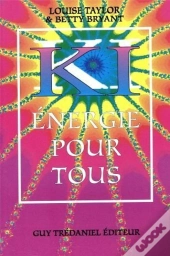 Le Ki : Energie Pour Tous