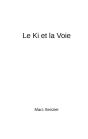 Le Ki Et La Voie - Preview