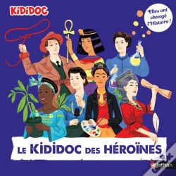 Capa do artigo Le Kididoc Des Héroïnes : Elles Ont Changé L'Histoire !
