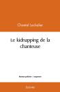 Le Kidnapping De La Chanteuse - Preview