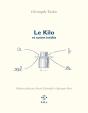 Le Kilo Et Autres Inédits - Preview