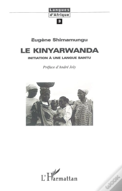 Capa do artigo Le Kinyarwanda ; Initiation A Une Langue Bantu