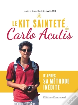Capa do artigo Le Kit Sainteté De Carlo Acutis : D'Après Sa Méthode Inédite