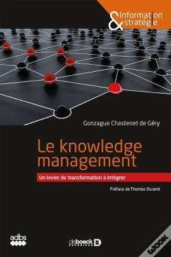 Capa do artigo Le Knowledge Management ; Un Levier De Transformation À Intégrer