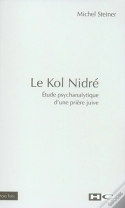 Capa do artigo Le Kol Nidré ; Étude Psychanalytique D'Une Prière Juive