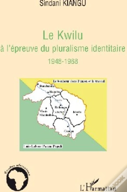 Capa do artigo Le Kwilu À L'Épreuve Du Pluralisme Identitaire (1948-1968)