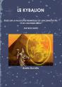 Le Kybalion : Étude Sur La Philosophie Hermétique De L'Ancienne Égypte & Grèce - Preview