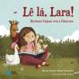 Lê lá, Lara! - Preview