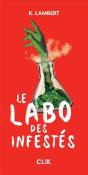 Le Labo Des Infestés - Preview