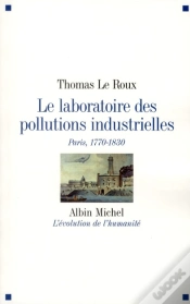Capa do artigo Le Laboratoire Des Pollutions Industrielles ; Paris, 1770-1830