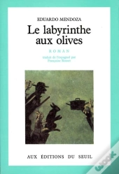Le Labyrinthe Aux Olives