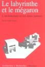 Le Labyrinthe Et Le Megaron  - Preview