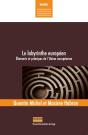 Le Labyrinthe Européen ; Éléments Et Principes De L'Union Européenne - Preview