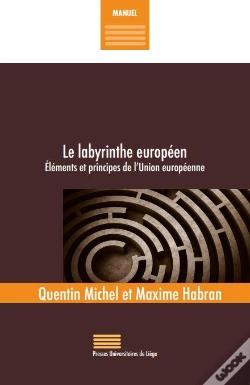 Capa do artigo Le Labyrinthe Européen ; Éléments Et Principes De L'Union Européenne