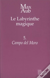 Capa do artigo Le Labyrinthe Magique T.5 ; Campo Del Moro