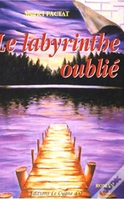 Capa do artigo Le Labyrinthe Oublié T.1