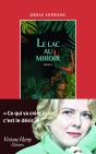 Le Lac Au Miroir - Preview