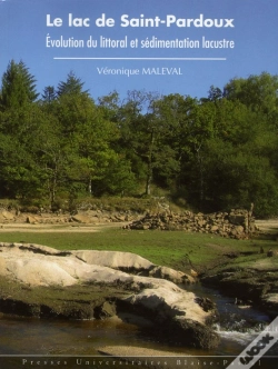 Capa do artigo Le Lac De Saint-Pardoux ; Évolution Du Littoral Et Sédimentation Lacustre