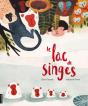 Le Lac De Singes - Preview